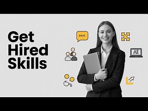 5 Essential Skills to Get Hired Anywhere