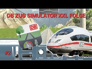 DB Zug Simulator XXL #2
