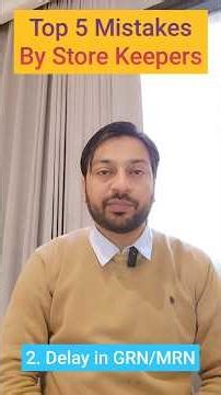 Top 5 Mistakes by Store Keeper || Never do these mistakes as a Store Keeper || Store Keeper Training