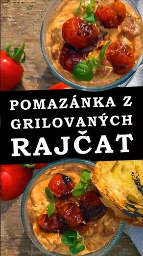 Pomazánka z grilovaných rajčat