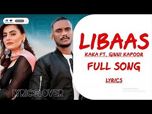 New Punjabi Songs 2021| Kale Je Libaas Di - KAKA - Ginni Kapoor (Lyrics) Full Song