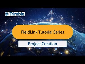 FieldLink Project Creation and Settings