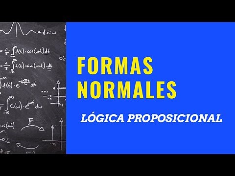 16 - Formas Normales: CNF y DNF (Lógica Proposicional)