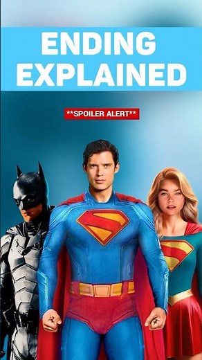 Superman 2025 ending and post credit scene explained | #superman #dc #comics #supergirl