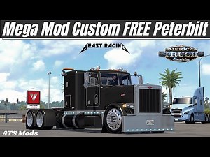 ✅ American Truck Simulator | Mega Mod Custom FREE Peterbilt [ATS 1.43/1.42]