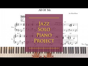 All Of Me/ Jazz Solo Piano Project / download for free transcription/ arr.HansPiano /무료악보