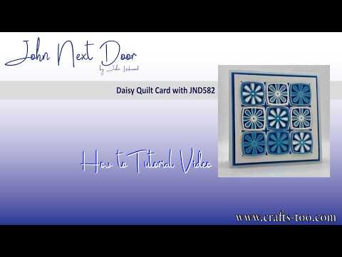 Daisy Quilt Card with JND582
