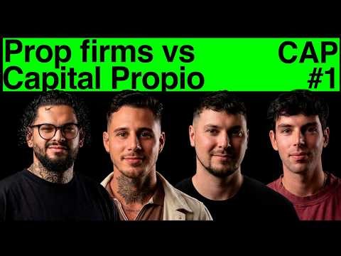 THE TRADING PROJECT #1 : PROP FIRMS VS CAPITAL PROPIO