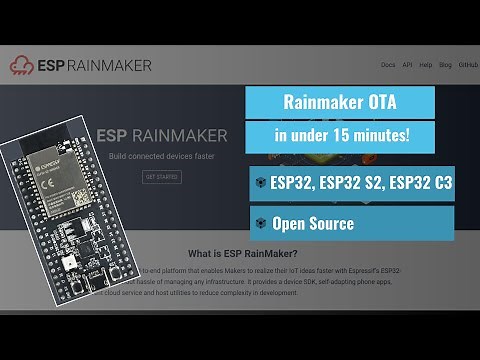 ESP32 OTA with ESP Rainmaker (in under 15 mins) with ESP-IDF