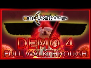 [Roblox] Block Tales Chapter/Demo 4 FULL WALKTHROUGH🗡️🔥