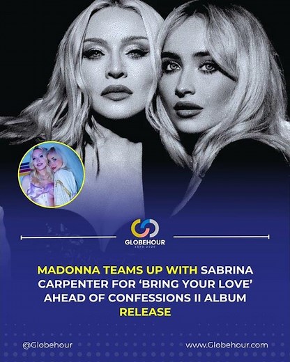 Madonna teams up with Sabrina Carpenter for ‘Bring Your Love’ ahead of Confessions II album release