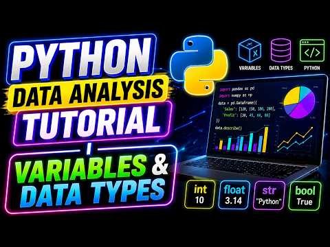 Python Data Analysis Tutorial | Variables & Data Types