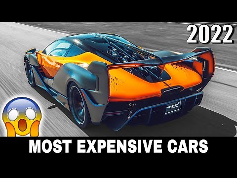 Top 10 Most Expensive Cars in 2022 (Including Latest Supercars and Luxury Models)