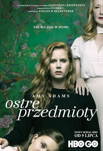 Ostre przedmioty | Serial | 2018