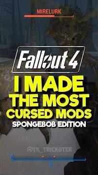I Made CURSED Spongebob Fallout 4 Mods! #Fallout4