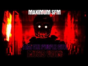 [FNaF SFM] DaGames - I am The Purple Guy (Lyrics Music Video)