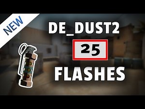 CS:GO - 25 Essential Flashes On Dust2