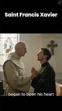 STORY OF SAINT FRANCIS XAVIER