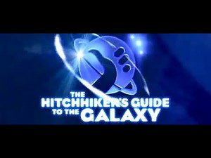 "The Hitchhiker's Guide To The Galaxy" (2005) Trailer