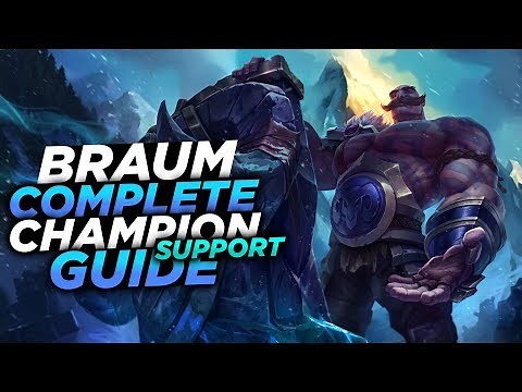 STAND BEHIND ME!! - SEASON 8 BRAUM GUIDE! - League of Legends