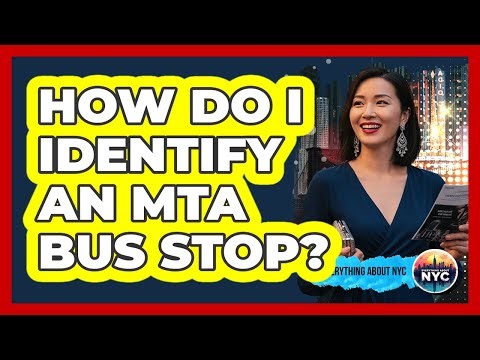 How Do I Identify An MTA Bus Stop?