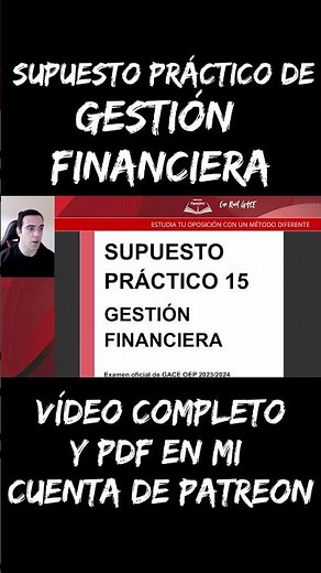 Supuesto práctico de Gestión Financiera | Oficial Gestión de la Administración Civil (GACE)