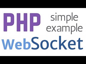PHP WebSocket | Super simple PHP WebSocket example