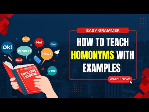 17. What Are Homonyms, Homophones, and Homographs? | Simple Explanation for Beginners