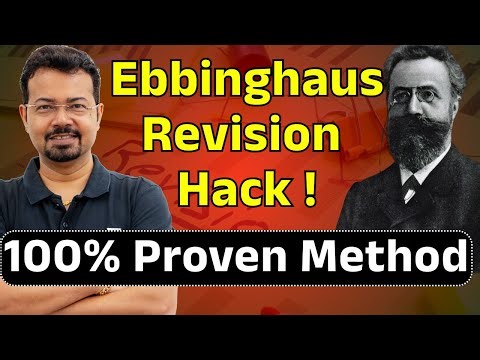 100% Proven Method to Never Forget Anything | Ebbinghaus Forgetting Curve | S K Mondal (Ex.IES)