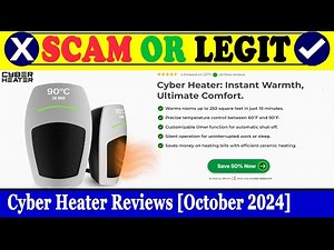 Cyber Heater Reviews (Oct 2024) - Is This An Authentic Product? Find Out! | Scam Inspecter