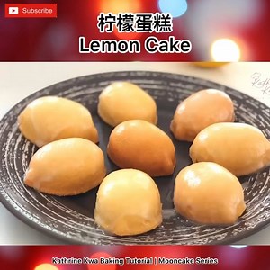 Lemon Cake | Kathrine Kwa Baking Tutorial - 烘焙教学