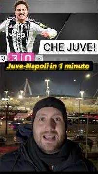 JUVE-NAPOLI 3-0: LEZIONE A CONTE! ⚪⚫ #calcio #seriea #juventus #sscnapoli