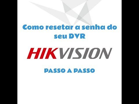 Como Resetar Senha DVR Hikvision 2025 - Passo a Passo Rápido SADP [RECOMENDADO]