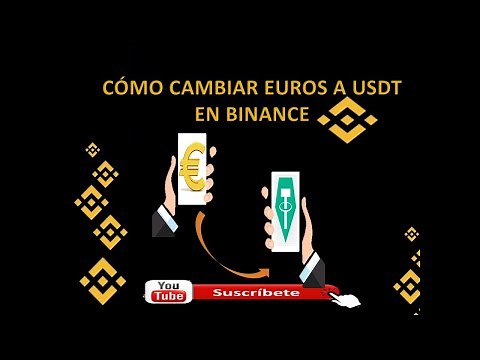 como convertir euros en usdt en BINANCE