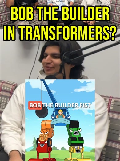 Is Bob The Builder Like Transformers? #podcast #clips #bobthebuilder #transformers #fyp