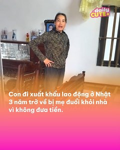 4.6M views · 23K reactions | Con đi xuất khẩu lao động ở Nhật 3 năm trở về bị mẹ đuổi khỏi nhà vì không đưa tiền...沈 #vlog #dailyvlog #video #xuhuong | Daily Cute Vlog | Facebook