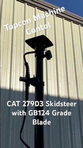 Topcon GPS Machine Control installed on a CAT 279D3 Skidsteer w/ GB124 Grade Blade
