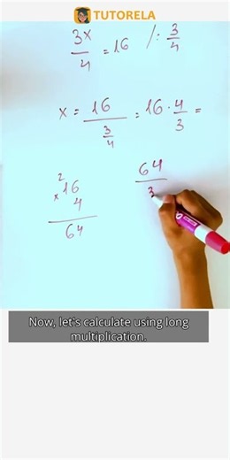 Solve for X in 3x/4 = 16: A Step-by-Step Guide #Math #LinearEquations(oneVariable)