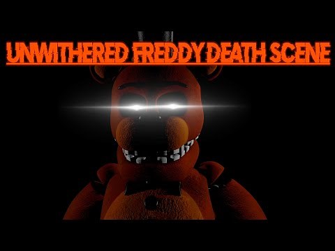 [FNAF/SFM] Unwithered Freddy's Death Scene