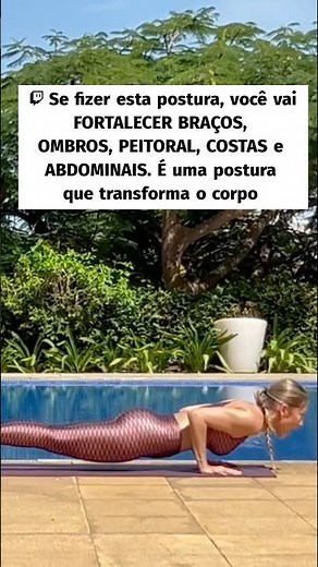 By doing this pose, you will STRENGTHEN your ARMS, SHOULDERS, CHEST, BACK, and ABS.