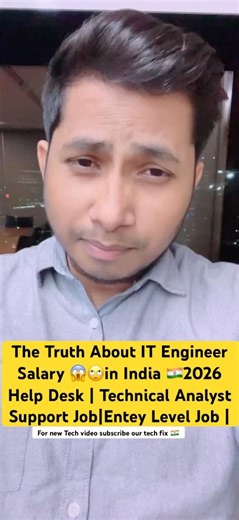 The Truth About Salary of IT Engineer Help Desk|Technical Analyst Support Entry Level Job India 2026