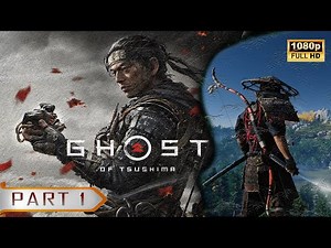 "The Beginning of a new Journey" | GHOST OF TSUSHIMA Gameplay Walkthrough Part 1 PC (No Commentary)