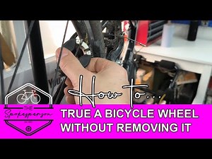 How to true (unbuckle) a bicycle wheel WITHOUT removing it