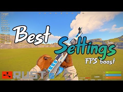 BEST Rust PVP Settings (FPS Boost)
