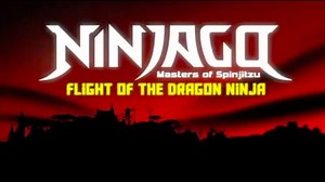 LEGO Ninjago: Masters of Spinjitzu | Mini-Movies | Flight Of The Dragon Ninja