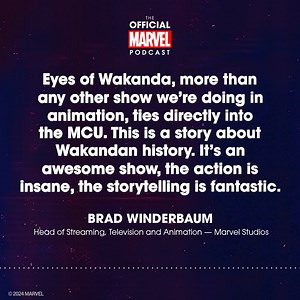Brad Winderbaum — the Head of Streaming, Television and Animation at Marvel Studios — gives the inside scoop on upcoming Disney shows, including Eyes of Wakanda, on The Official Marvel Podcast! 🎧 Listen to the episode: marvel.com/the-official-marvel-podcast | Marvel