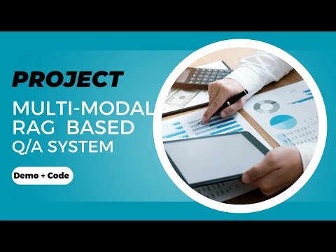 Multi-Modal RAG-Based QA System for Complex PDFs | RAG and LLMs | End-to-End Project