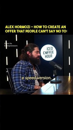 Alex Hormozi - How To Create An Offer That People Can't Say No To: