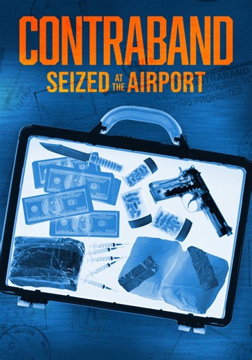 Contraband: Seized at the Airport Season 2 - streaming