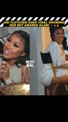 Ari Fletcher Goes Viral Showing Her BET Awards Glam! 💄✨🔥